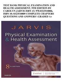Test Bank Physical Examination and Health Assessment, 9th Edition by Carolyn Jarvis