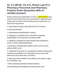 Dr. C's MPJE: Ch.4 FL Pharm Law Pt 2: Pharmacy Personnel and Pharmacy Practice Exam Questi