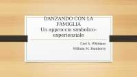 Danzando con la Famiglia: Un Approccio Simbolico-Esperienziale alla Terapia Familiare