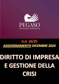 Diritto di impresa gestione della crisi PEGASO 2024/2025: domande risposte aggiornate test