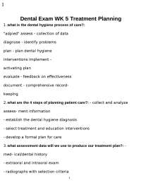 Dental Exam WK 5 Treatment Planning