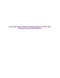 MICHIGAN BASIC DRIVER IMPROVEMENT COURSE TEST ANSWERS NEW EXAM REVIEW