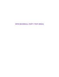 NFHS BASEBALL PART I TEST (WIAA)