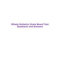 Milady Esthetics State Board Test Questions and Answers