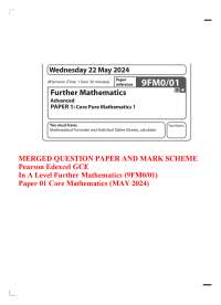 MERGED QUESTION PAPER&MARK SCHEME Pearson Edexcel GCEInFurther Mathematics9FMO/01 2024
