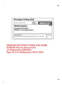 MERGED QUESTION PAPER AND MARK SCHEME Pearson Edexcel GCEAS Mathematics (8MA0/01) 2024