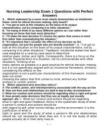 Nursing Leadership Exam 1: Ethical Decision Making in Practice