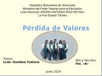 Pérdida de Valores en el Liceo 'Pedro Antonio Ríos Reyna'