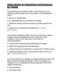 Policy Exam #1 Questions and Answers: A+ Guide for Nursing Students