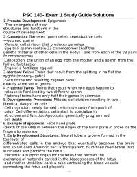 Prenatal Development, Fetal Experience, and Newborn Behavior: Exam 1 Study Guide Solutions