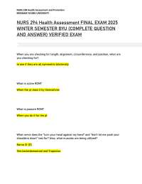 NURS 294 Health Assessment FINAL EXAM 2025 WINTER SEMESTER BYU (COMPLETE QUESTION)
