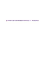 Pharmacology RN Nursing School Midterm Study Guide: Multiple Choice Questions and Answers