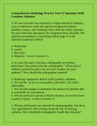 Comprehensive Radiology Practice Test V2 Questions With Complete Solutions