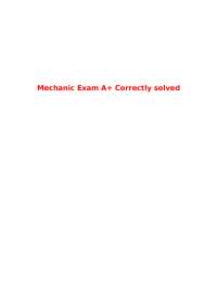 Mechanic Exam A+ Correctly solved