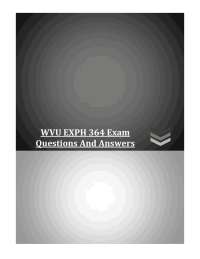 WVU EXPH 364 Exam Questions And Answers