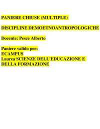 PANIERE CHIUSE (MULTIPLE) DISCIPLINE DEMOETNOANTROPOLOGICHE Docente: Pesce Alberto