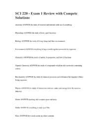 SCI 220 - Exam 1 Review with Compete Solutions
