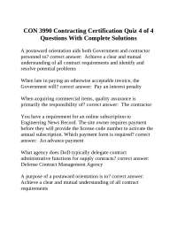 CON 3990 Contracting Certification Quiz 4 of 4 Questions With Complete Solutions