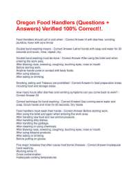 Oregon Food Handlers (Questions + Answers) Verified 100% Correct!!.