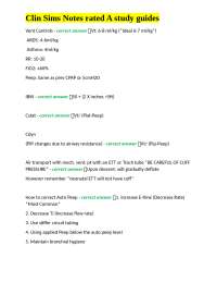 Clinical Simulation Notes: Respiratory Care and Management