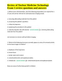Review of Nuclear Medicine Technology Exam 1 review questions and answers