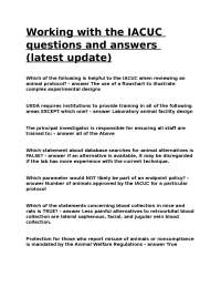 Working with the IACUC: Questions and Answers on Animal Research Ethics
