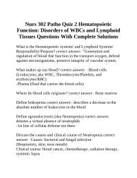 Nurs 302 Patho Quiz 2: Hematopoietic Function, Disorders of WBCs and Lymphoid Tissues
