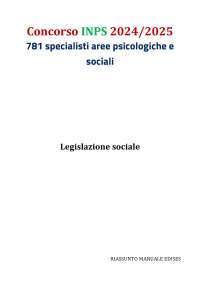 CONCORSO INPS 2025 - 781 FUNZIONARI SANITARI - LEGISLAZIONE SOCIALE - RIASSUNTO EDISES