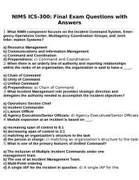 NIMS ICS-300: Final Exam Questions with Answers