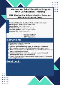 MAP Certification Exam: Medication Administration Program Knowledge Test