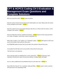 CPT & HCPCS Coding: Evaluation & Management Exam Questions and Complete Solutions