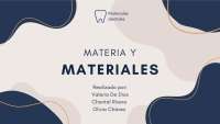 Introducción a los Materiales Dentales: Tipos, Usos y Aplicaciones - Prof. Daniel Leclerc
