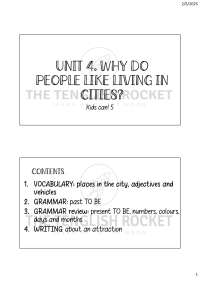HANDOUT UNIT 4 WHY DO PEOPLE LIKE LIVING IN CITIES? KIDS CAN 5 PRIMARIA