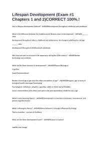 Lifespan Development: Exam #1 Review (Chapters 1 & 2)