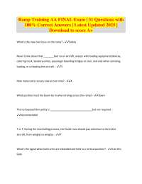 Ramp Training AA FINAL Exam: 31 Questions with 100% Correct Answers
