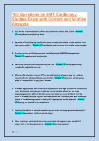 100 Questions on EMT Cardiology Studies Exam with Correct and Verified Answers