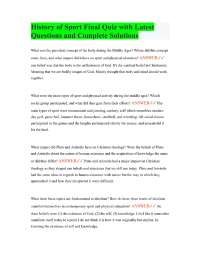 History of Sport Final Quiz with Latest Questions and Complete Solutions