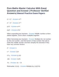 Pure Maths Master Calculus With Ease| Question and Answer | Professor Verified Answers| Ed