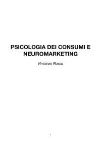 riassunto appunti psicologia dei consumi e neuromarketing