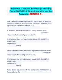 Bahamas Customs Brokerage Training  Exam 2025-2026. Questions with verified  Answers. A+