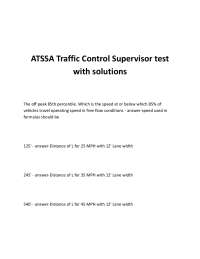 ATSSA Traffic Control Supervisor test with solutions