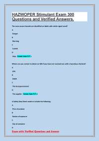 HAZWOPER Stimulant Exam 300: Questions and Verified Answers