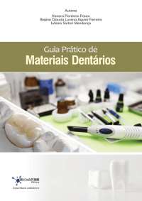 Guia Prático de Materiais Dentários: Um guia completo para estudantes de odontologia