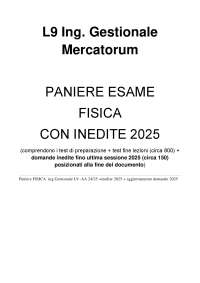 Paniere FISICA  ing Gestionale L9 -AA 24/25 +inedite 2025 + aggiornamento domande 2025