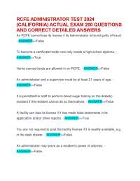 RCFE ADMINISTRATOR TEST 2024  (CALIFORNIA) ACTUAL EXAM 200 QUESTIONS  AND CORRECT DETAILED