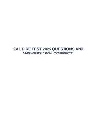 CAL FIRE TEST 2025 QUESTIONS AND ANSWERS 100% CORRECT!.