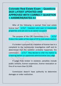 Colorado Real Estate Exam – Questions 2025 LATEST UPDATED AND  APPROVED WITH CORRECT QUAST