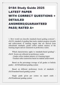 D184 Study Guide 2025  LATEST PAPER WITH CORRECT QUESTIONS +  DETAILED  ANSWERS|GUARANTEED