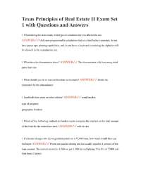Texas Principles of Real Estate II Exam Set 1 with Questions and Answers