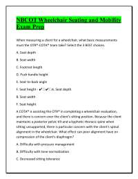 NBCOT Wheelchair Seating and Mobility Exam Prep With Expert Verified Answers